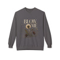 Sweatshirt — 'Blow Me' Dandelion Floral Crewneck (Funny Vintage Garden Quote)