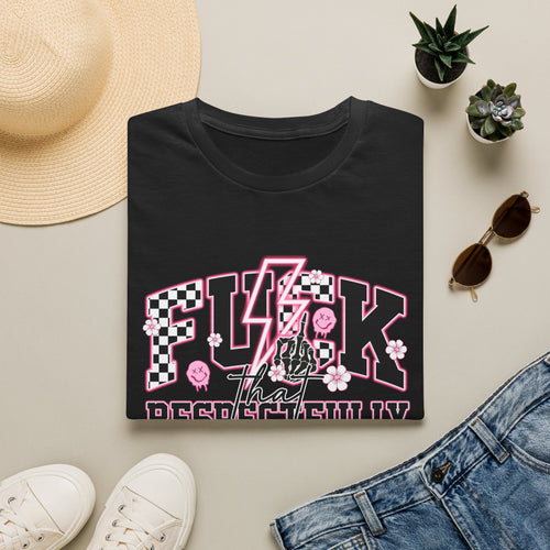 Graphic Tee — “F**k That Respectfully” Pink Checkerboard Band Tee